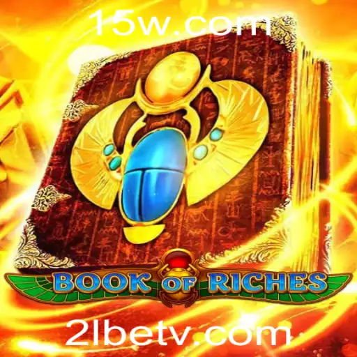 BookofRiches: Descubra a Aventura Incrível no Universo 2LBET