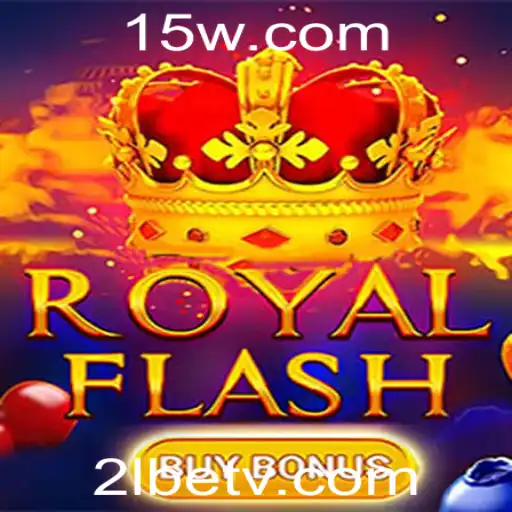 Descubra o Empolgante Mundo de RoyalFlashBuyBonus com 2LBET